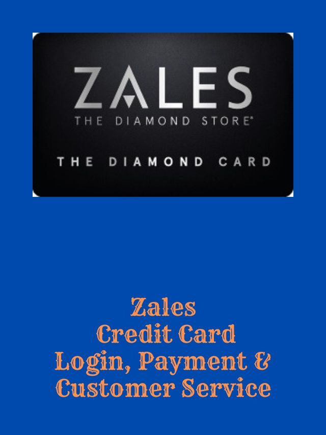 Zales Credit Card Login, Payment & Customer Service
